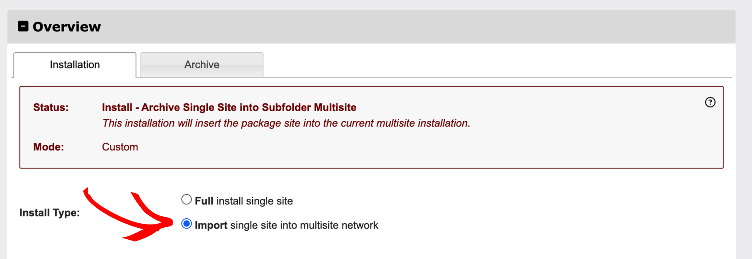 Procedura guidata di installazione che mostra: Stato—Installa archivio sito singolo in sottocartella multisito; Modalità—Personalizzata; Tipo di installazione: Importa sito singolo nella rete multisito (selezionato).