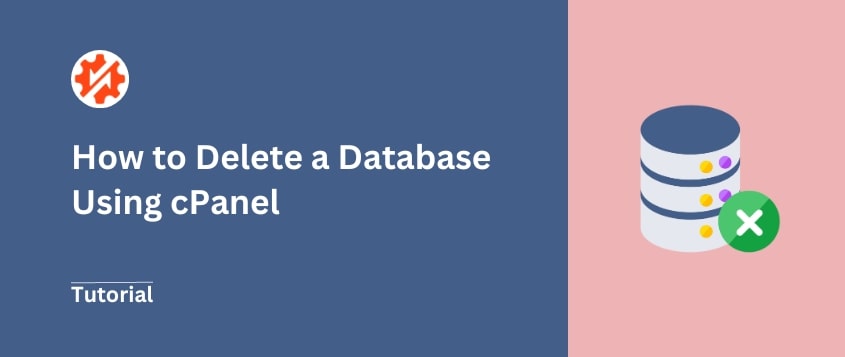 How to Delete a Database or Tables using cPanel