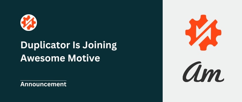 Duplicator is Joining the Awesome Motive Family