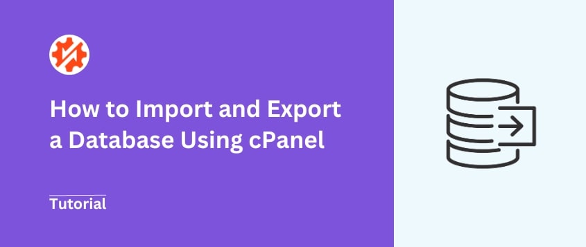 How to import and export a database using cPanel
