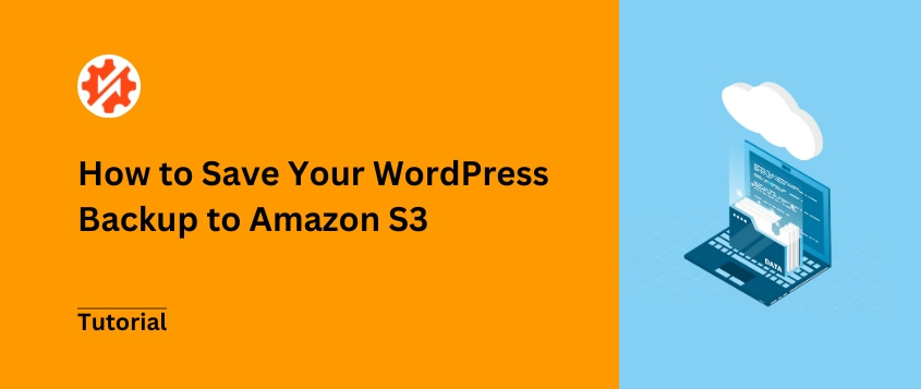 How to Save Your WordPress Backup to Amazon S3
