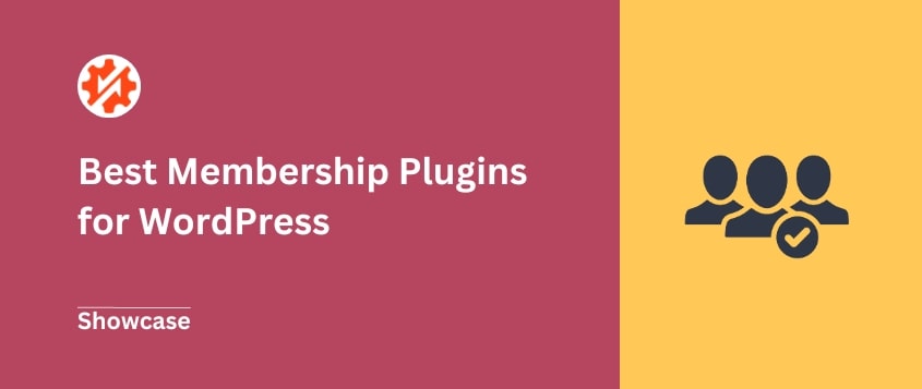 7 Best WordPress Membership Plugins