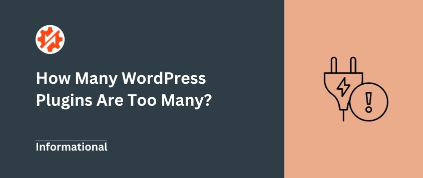 How many WordPress plugins are too many