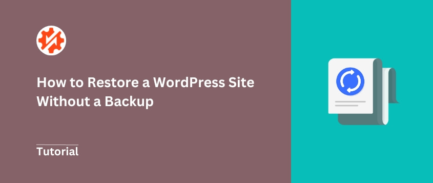 How to restore WordPress site to previous date without backup