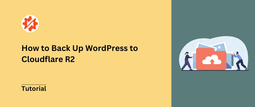 How to Back Up WordPress to Cloudflare R2