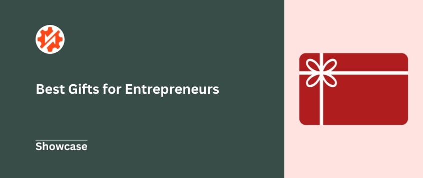 Best gifts for entrepreneurs