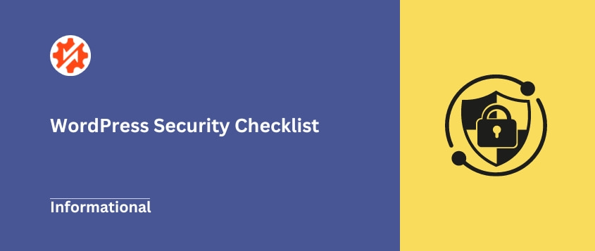 WordPress Security Checklist: Step-by-Step Guide to Protect Your Site
