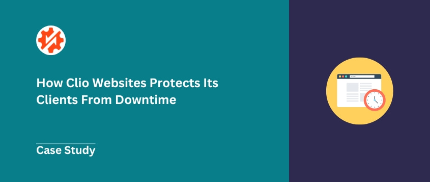 How Clio Websites Protects Its Clients From Downtime