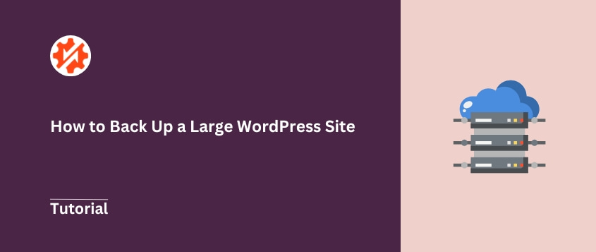 How to Back Up a Large WordPress Site