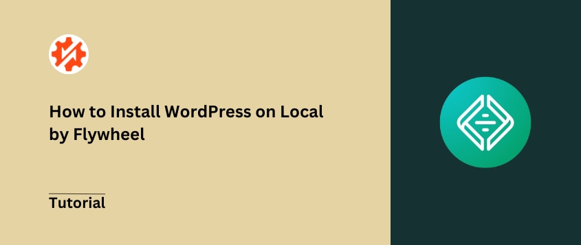 How to Install WordPress on Local by Flywheel