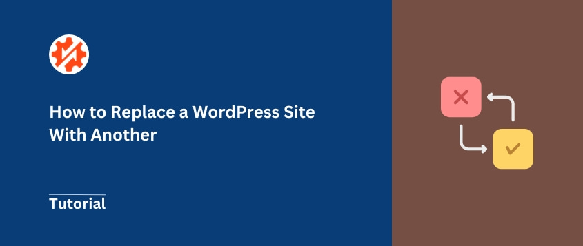 How to replace a WordPress site with another