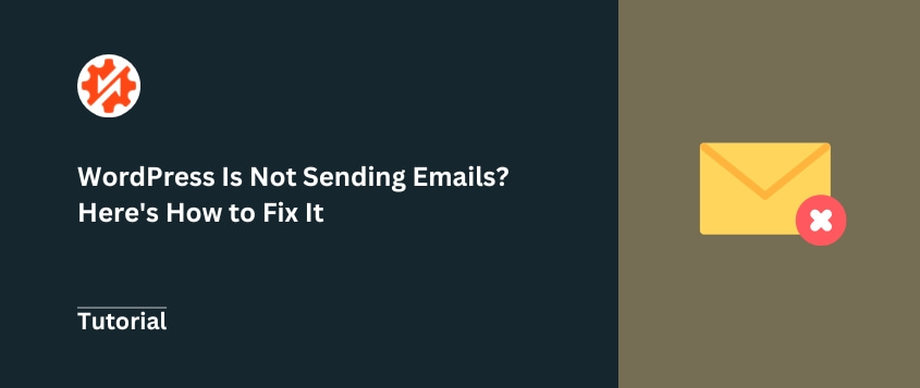 WordPress is not sending emails