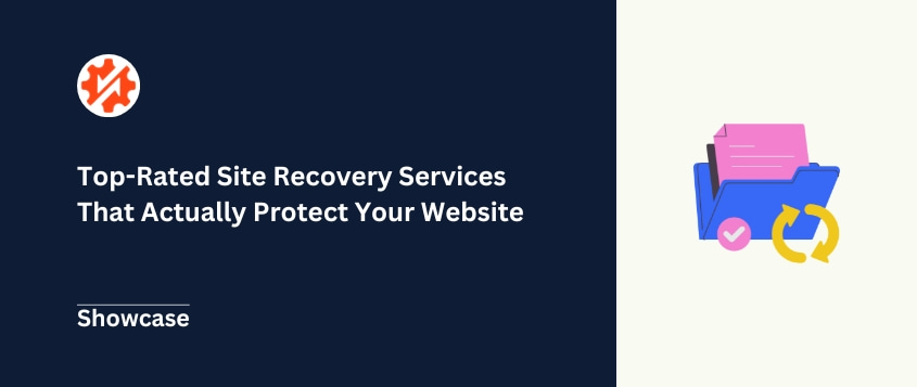 Top-Rated Site Recovery Services That Actually Protect Your Website