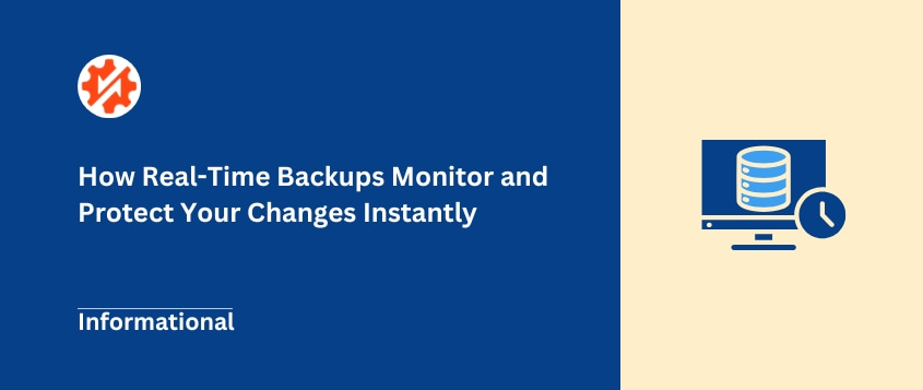 Real time backup