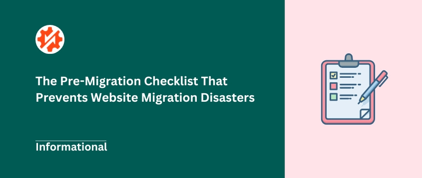 The Pre-Migration Checklist That Prevents Website Migration Disasters