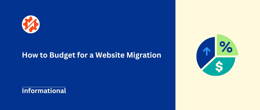 Site migration budget