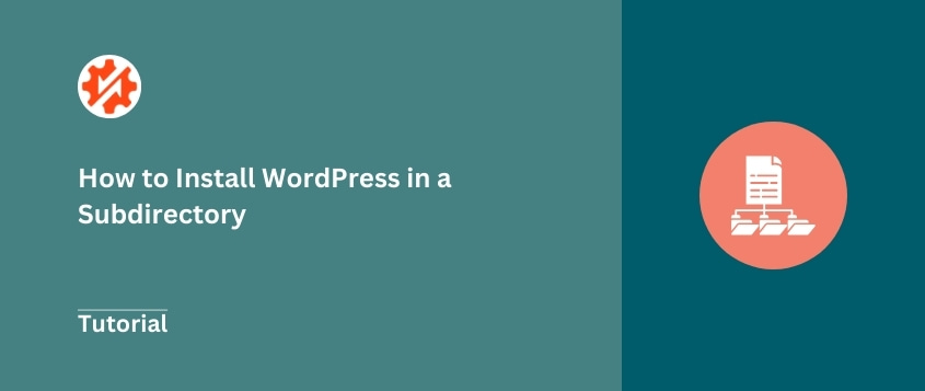 How to install WordPress in a subdirectory