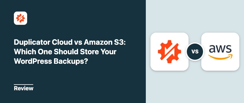 Duplicator Cloud vs Amazon S3