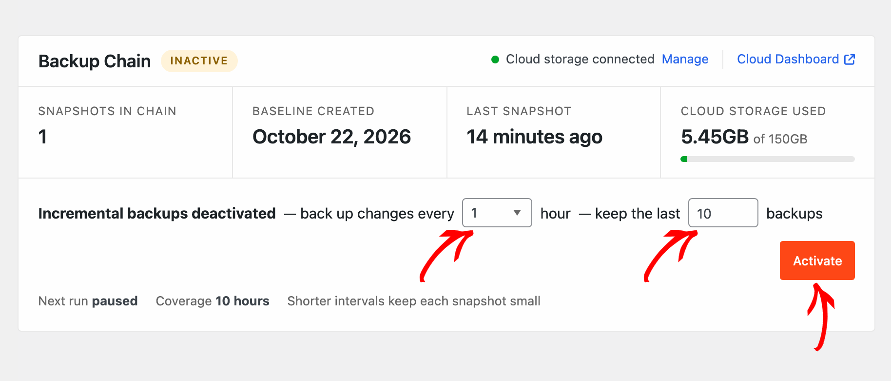Backup Chain panel showing INACTIVE status; snapshots in chain 1, baseline created Oct 22, 2026, last snapshot 14 minutes ago, 5.45GB of 150GB used.